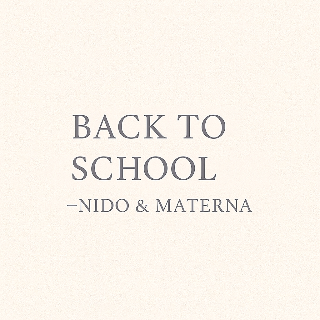 Back to School – Nido & Materna